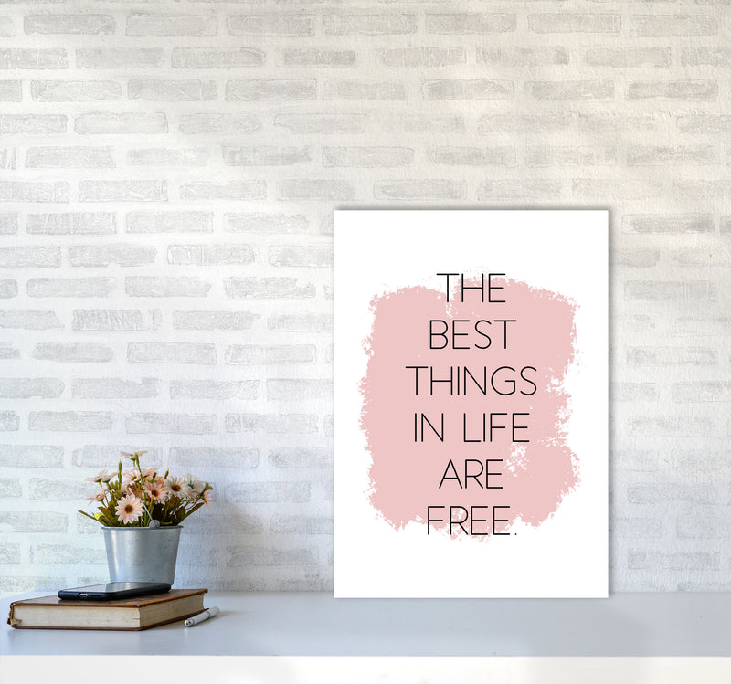The Best Things In Life Are Free Modern Print A2 Black Frame