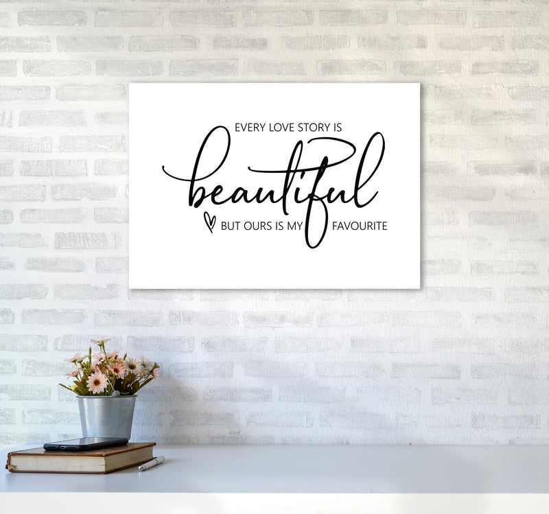 Every Love Story Is Beautiful  Art Print by Pixy Paper A2 Black Frame