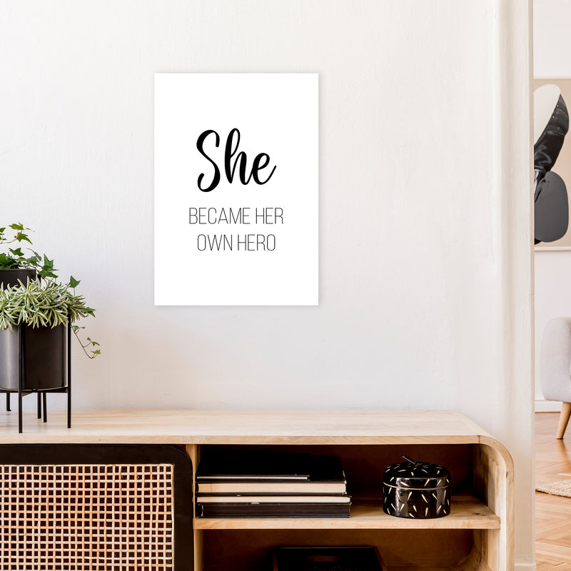 She Became Her Own Hero  Art Print by Pixy Paper A2 Black Frame