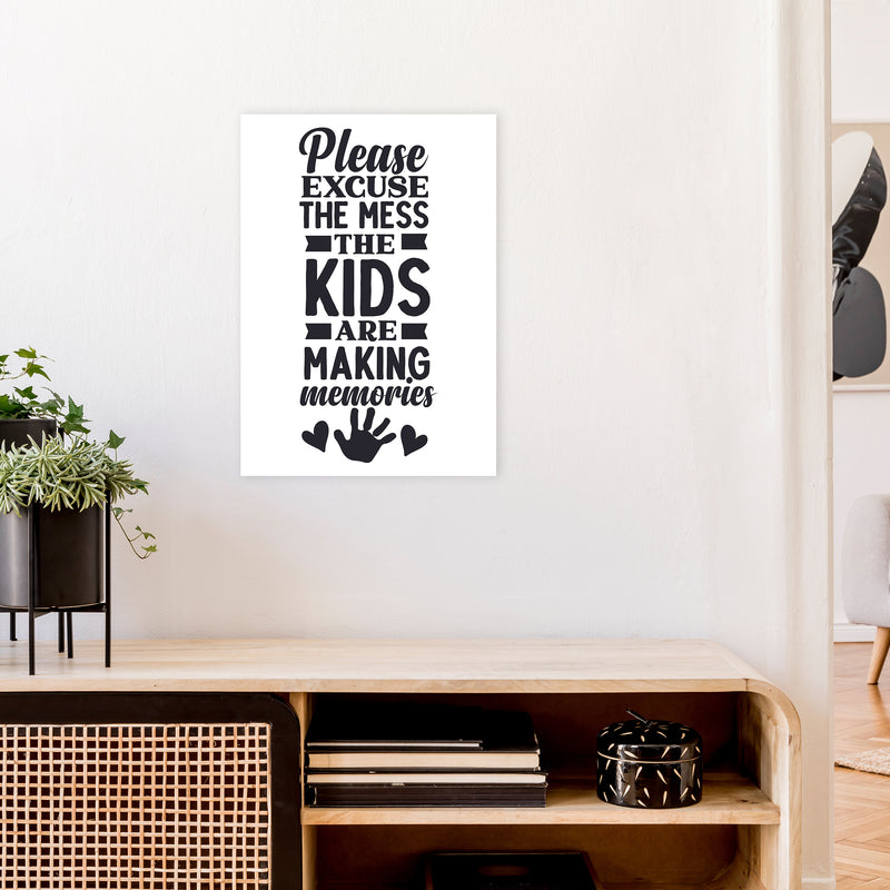 Please Excuse The Mess  Art Print by Pixy Paper A2 Black Frame
