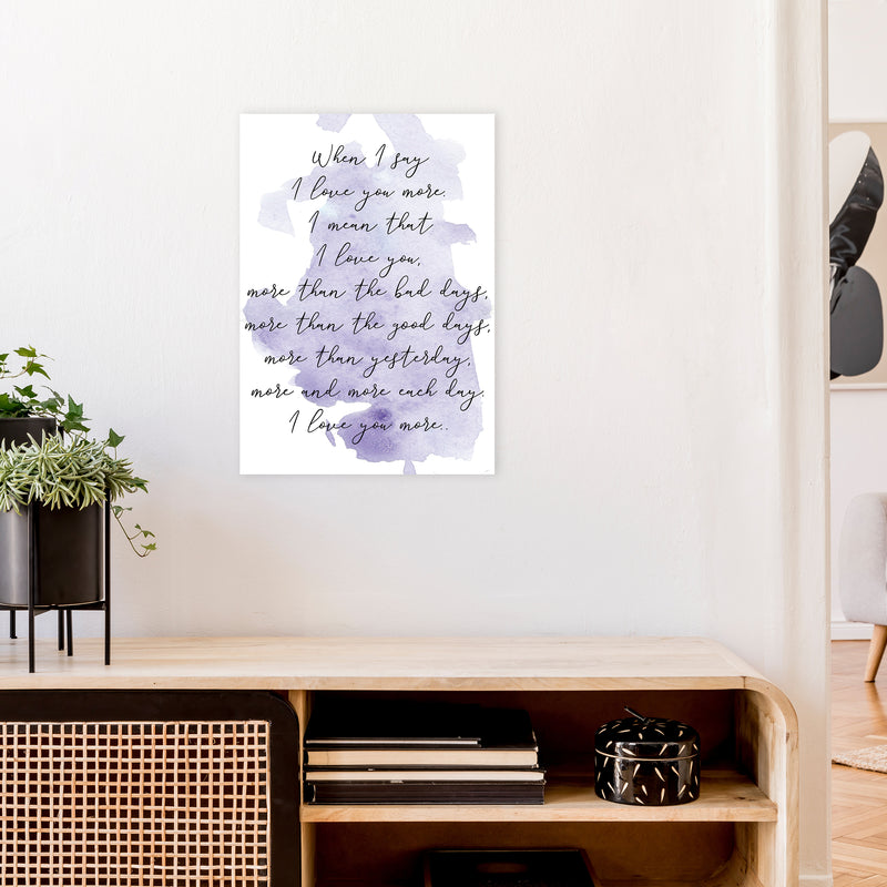 Love You More Purple  Art Print by Pixy Paper A2 Black Frame