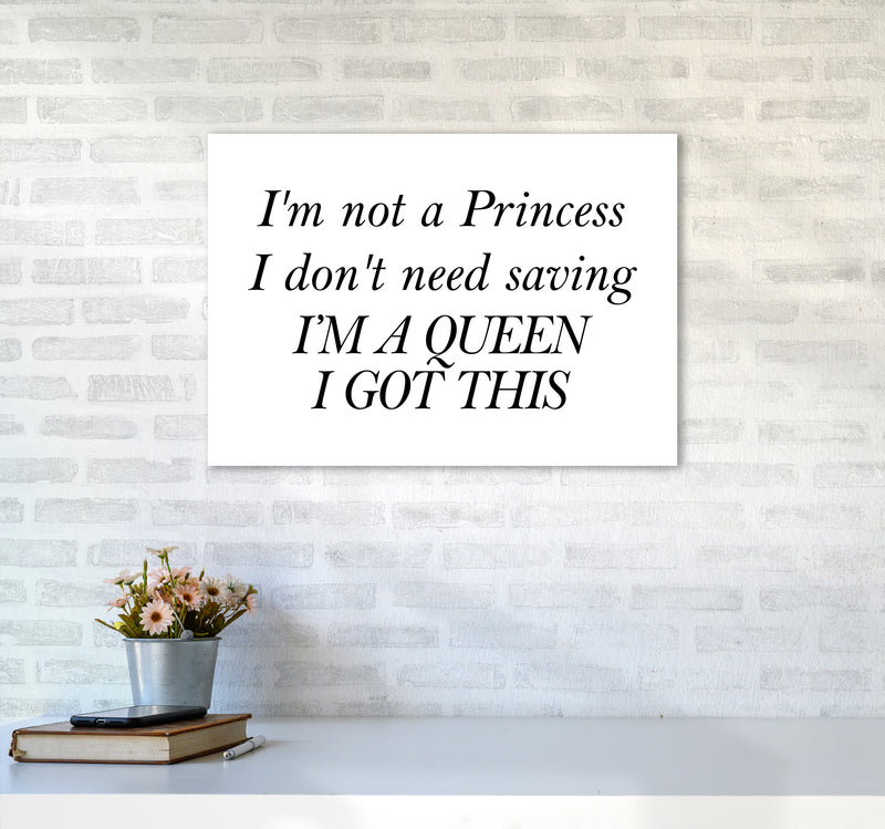 I'M Not A Princess  Art Print by Pixy Paper A2 Black Frame