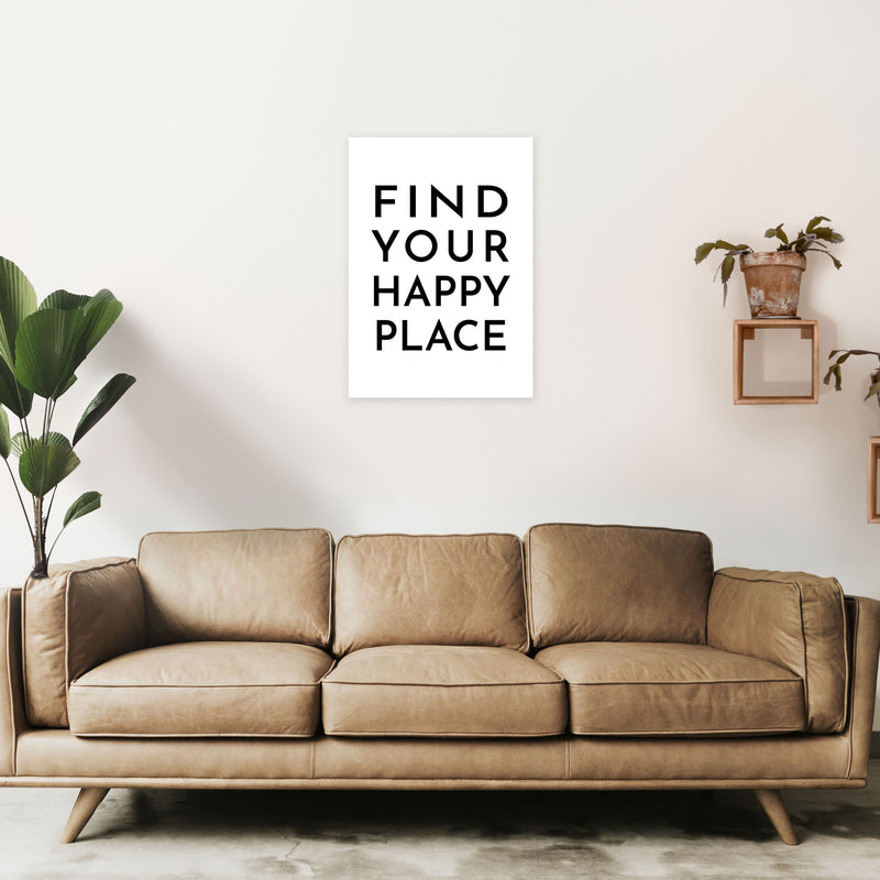 Find Your Happy Place Typography Art Print by Pixy Paper A2 Black Frame