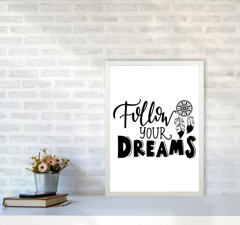 Follow Your Dreams Framed Typography Wall Art Print A2 Oak Frame