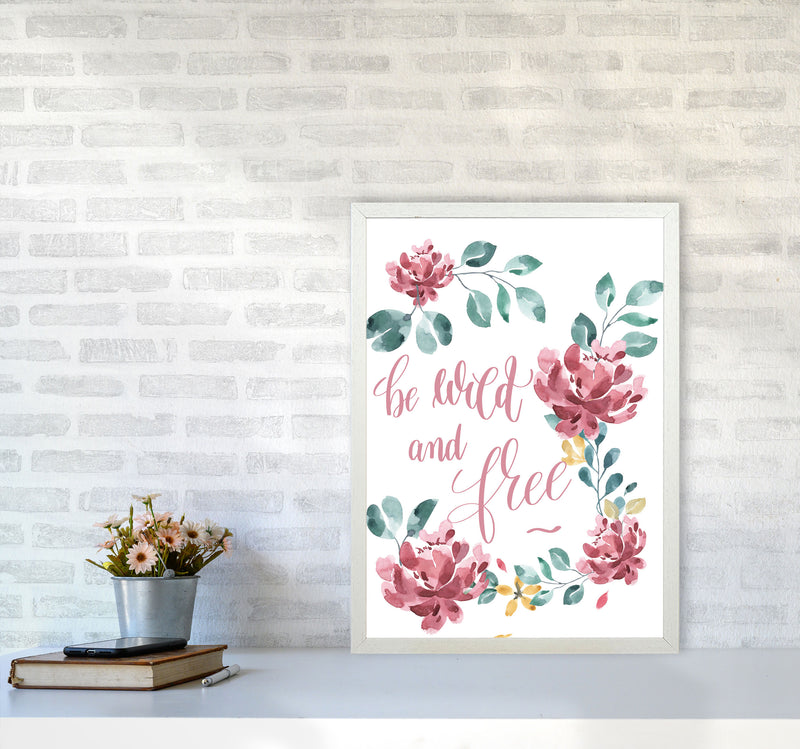 Be Wild And Free Pink Floral Framed Typography Wall Art Print A2 Oak Frame