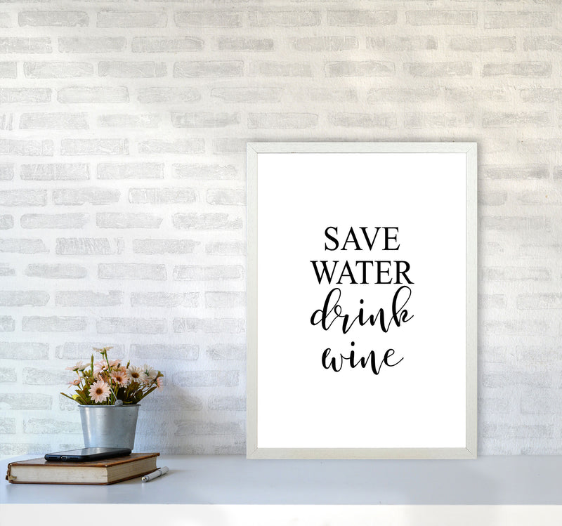 Save Water Drink Wine Modern Print, Framed Kitchen Wall Art A2 Oak Frame