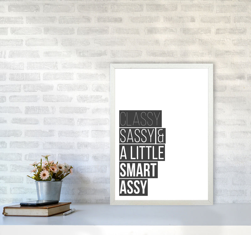 Classy Sassy & A Little Smart Assy Framed Typography Wall Art Print A2 Oak Frame