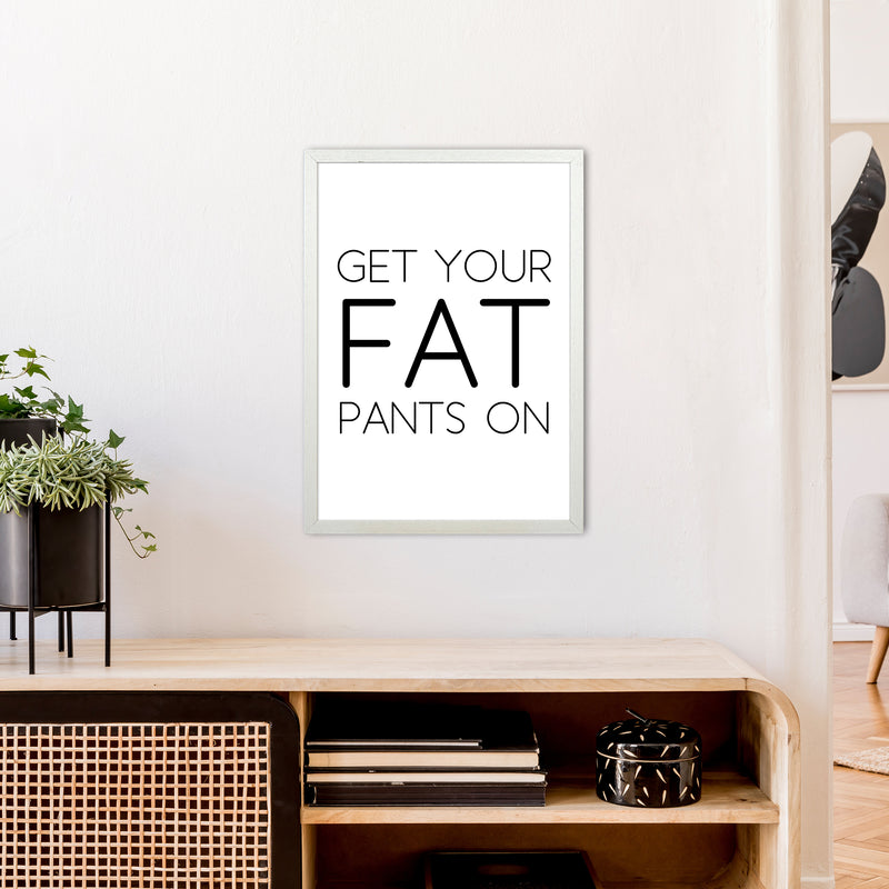 Get Your Fat Pants On  Art Print by Pixy Paper A2 Oak Frame