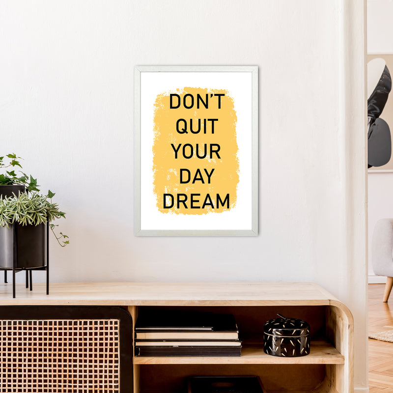 Don'T Quit Your Day Dream  Art Print by Pixy Paper A2 Oak Frame