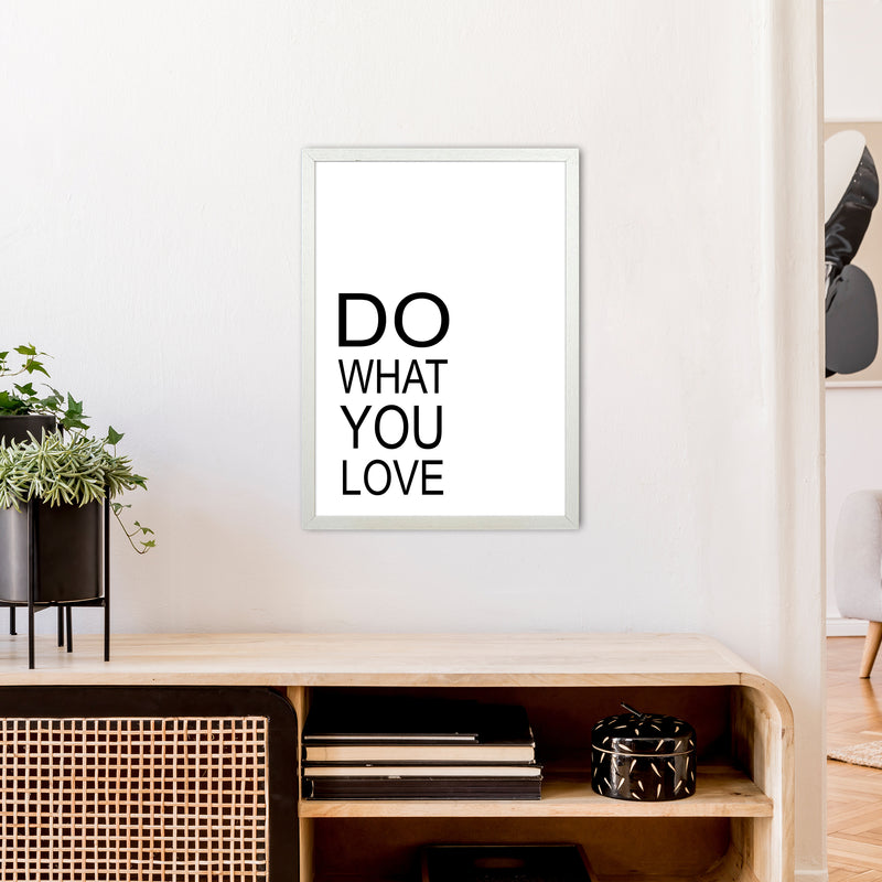 Do What You Love  Art Print by Pixy Paper A2 Oak Frame