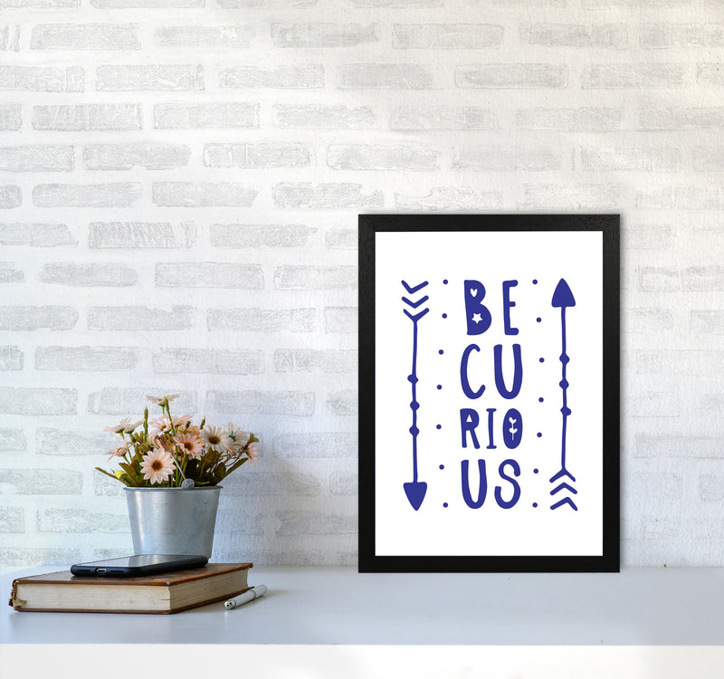 Be Curious Navy Framed Typography Wall Art Print A3 White Frame