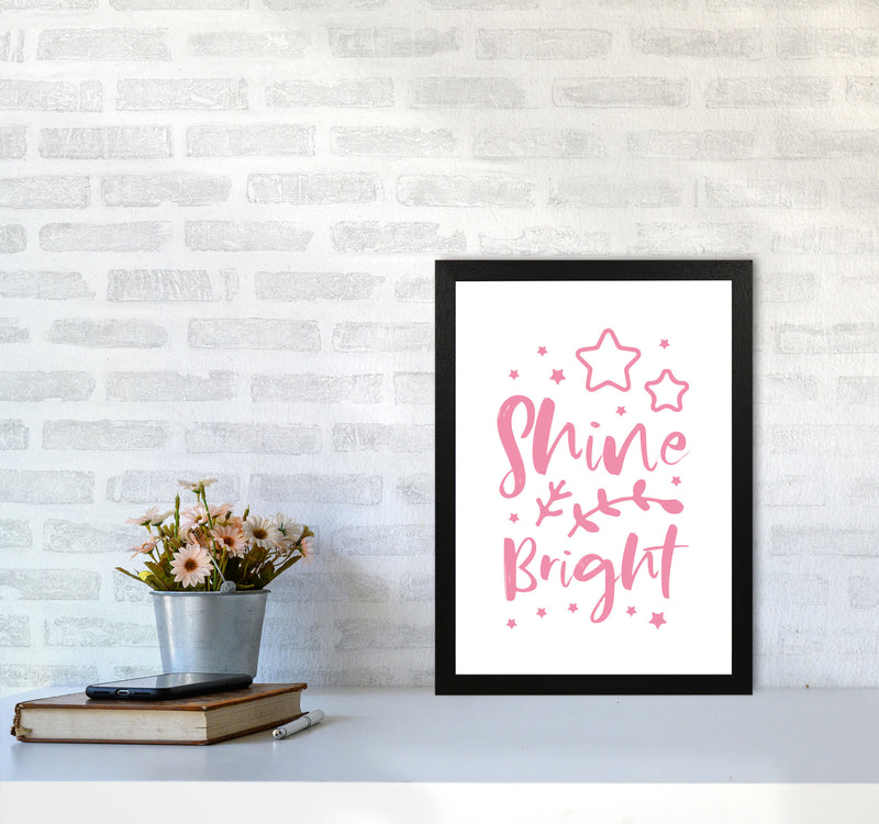 Shine Bright Pink Framed Nursey Wall Art Print A3 White Frame