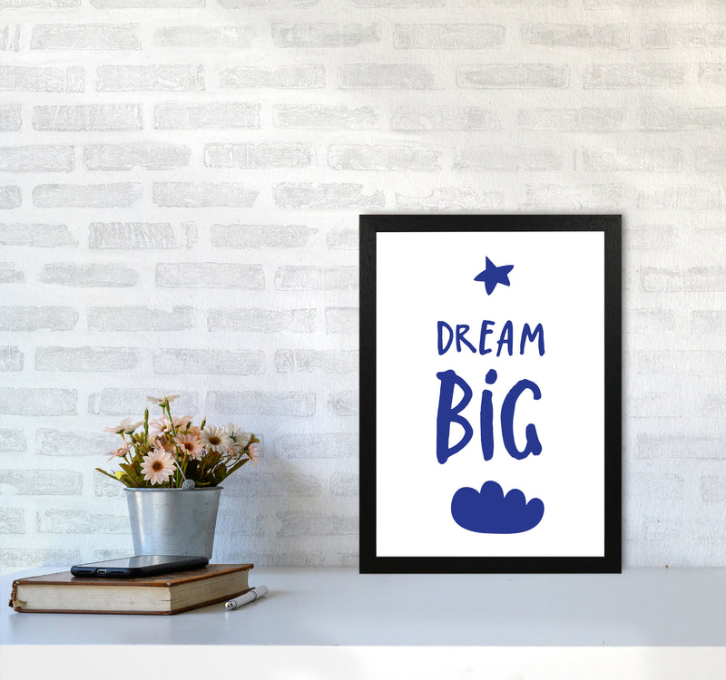 Dream Big Navy Framed Typography Wall Art Print A3 White Frame