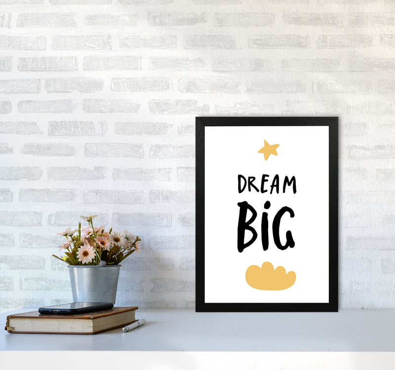 Dream Big Yellow Cloud Framed Typography Wall Art Print A3 White Frame