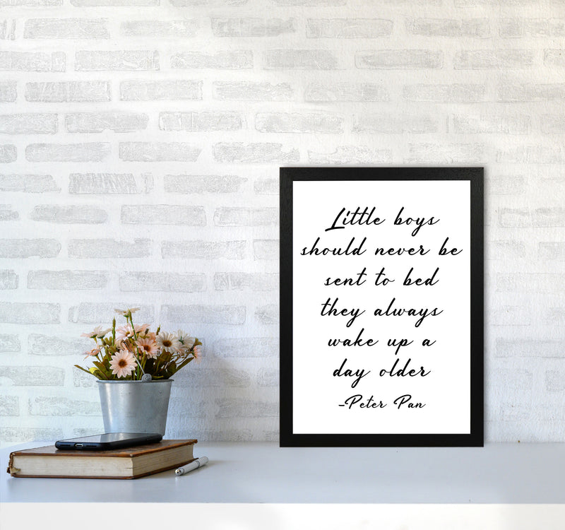 Little Boys Peter Pan Quote Framed Nursey Wall Art Print A3 White Frame