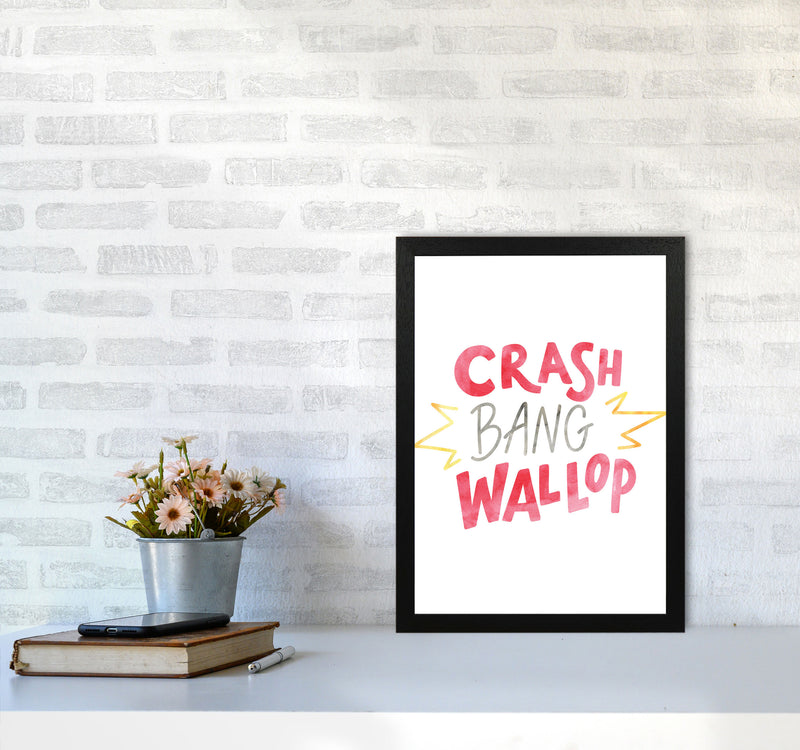 Crash Bang Wallop Watercolour Modern Print A3 White Frame