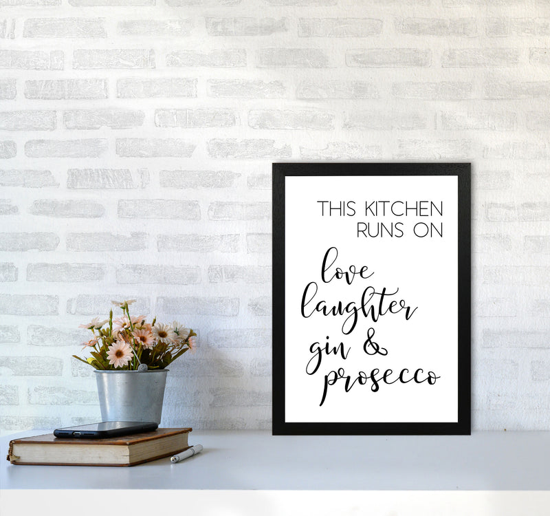 This Kitchen Runs On Love Laughter Gin & Prosecco Print, Framed Kitchen Wall Art A3 White Frame