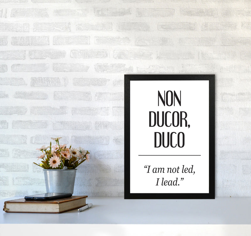Non Ducor, Duco Framed Typography Wall Art Print A3 White Frame