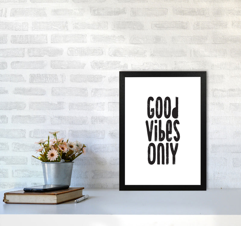 Good Vibes Only Framed Typography Wall Art Print A3 White Frame