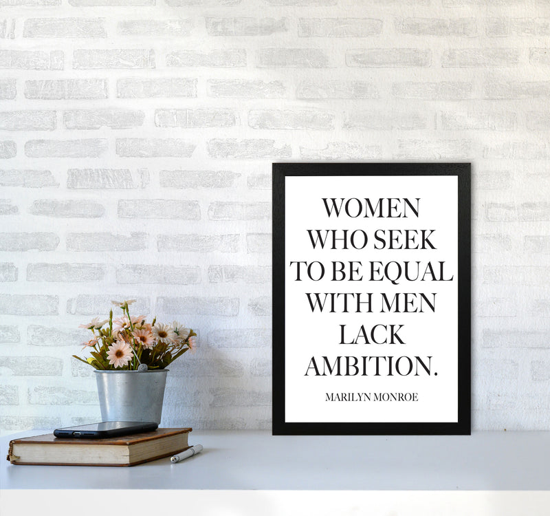 Equality, Marilyn Monroe Quote Framed Typography Wall Art Print A3 White Frame