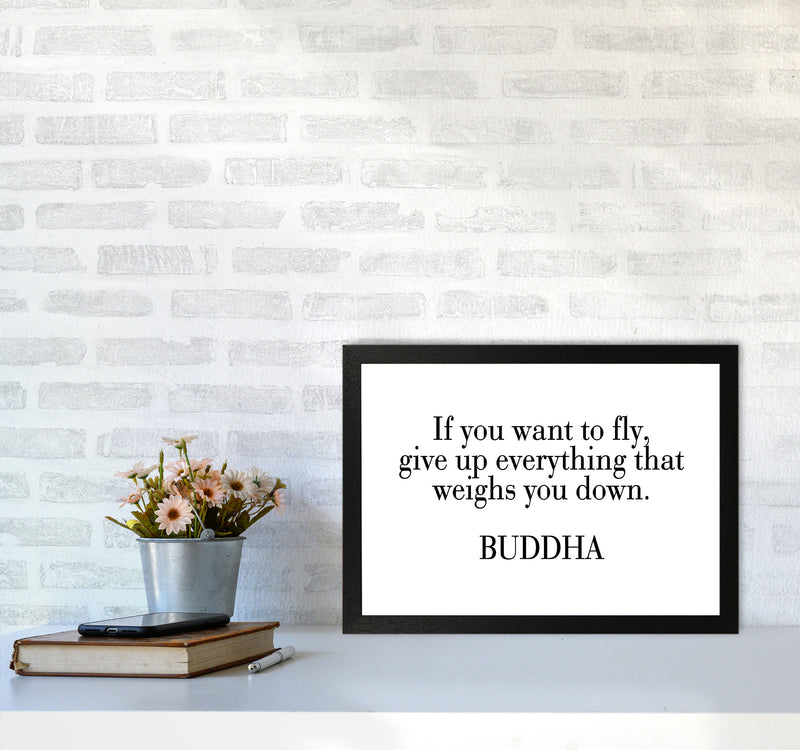 If You Want To Fly Framed Typography Wall Art Print A3 White Frame