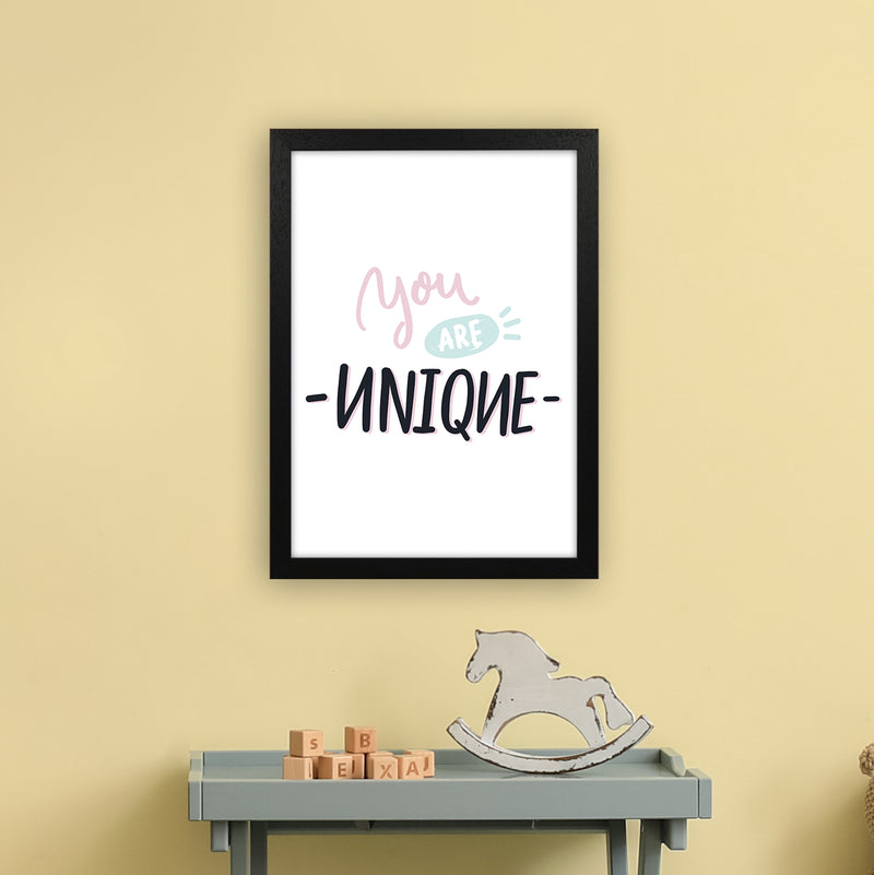 You Are Unique  Art Print by Pixy Paper A3 White Frame