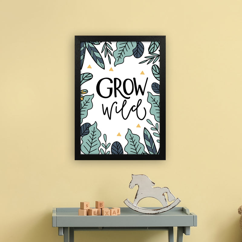 Grow Wild  Art Print by Pixy Paper A3 White Frame