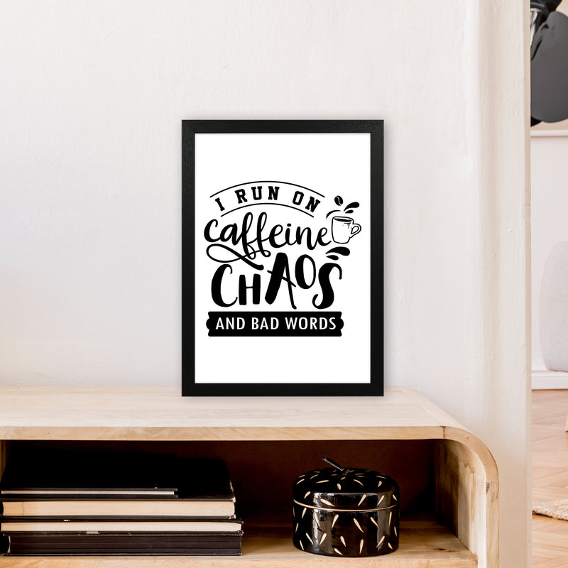 Caffeine And Bad Words  Art Print by Pixy Paper A3 White Frame
