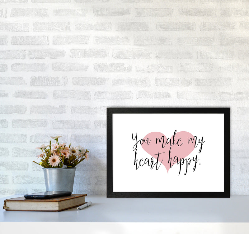You Make My Heart Happy  Art Print by Pixy Paper A3 White Frame