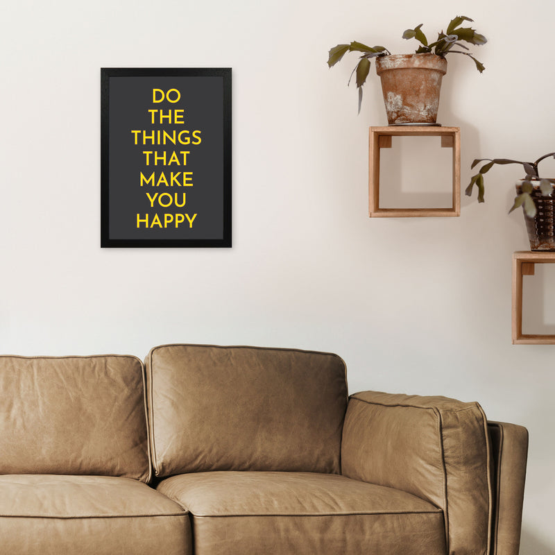 Do The Things That Make You Happy Neon Art Print by Pixy Paper A3 White Frame