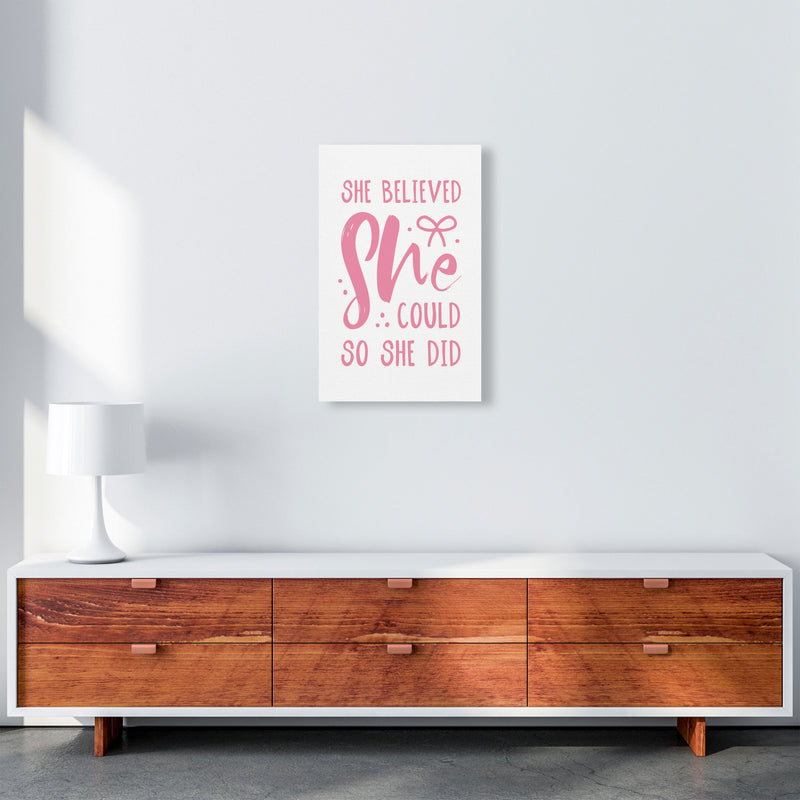She Believed She Could So She Did Bright Pink Modern Print A3 Canvas