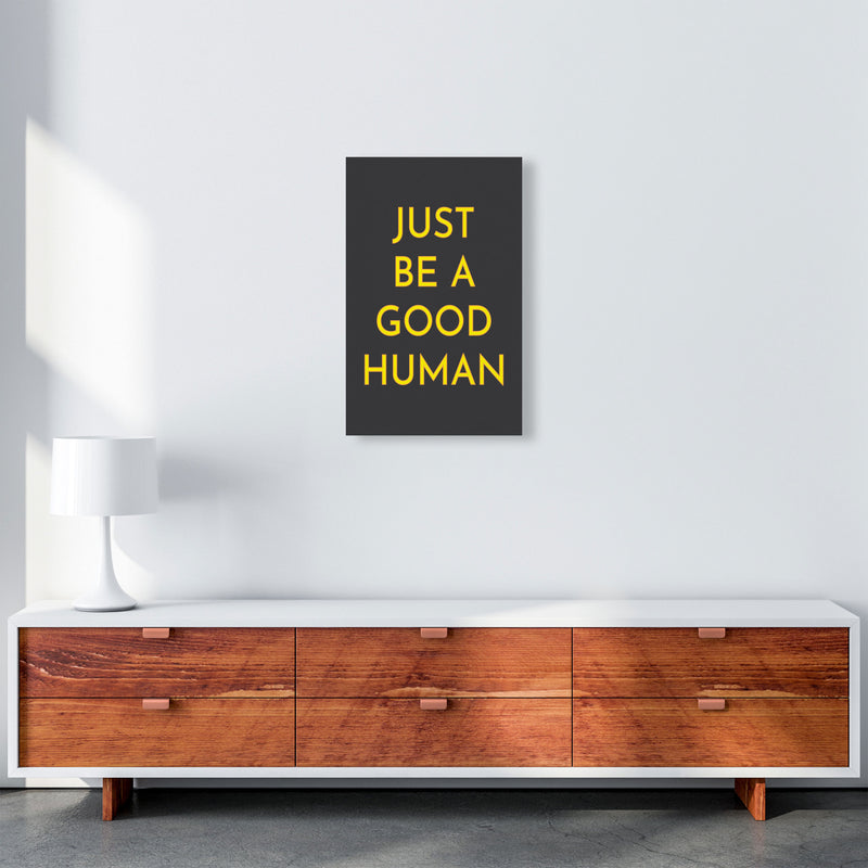 Just Be A Good Human Neon Art Print by Pixy Paper A3 Canvas