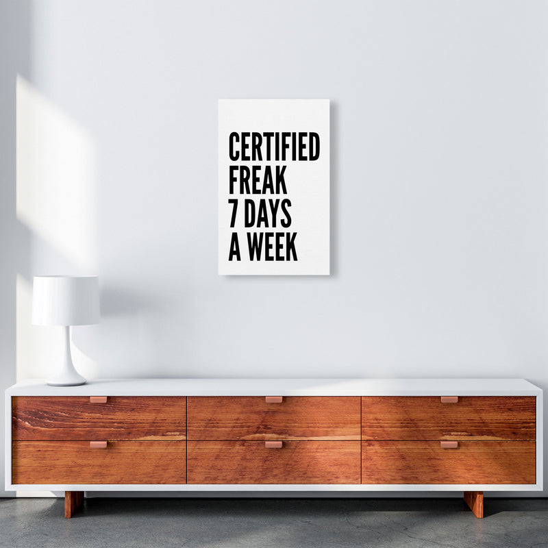 Certified Freak Art Print by Pixy Paper A3 Canvas