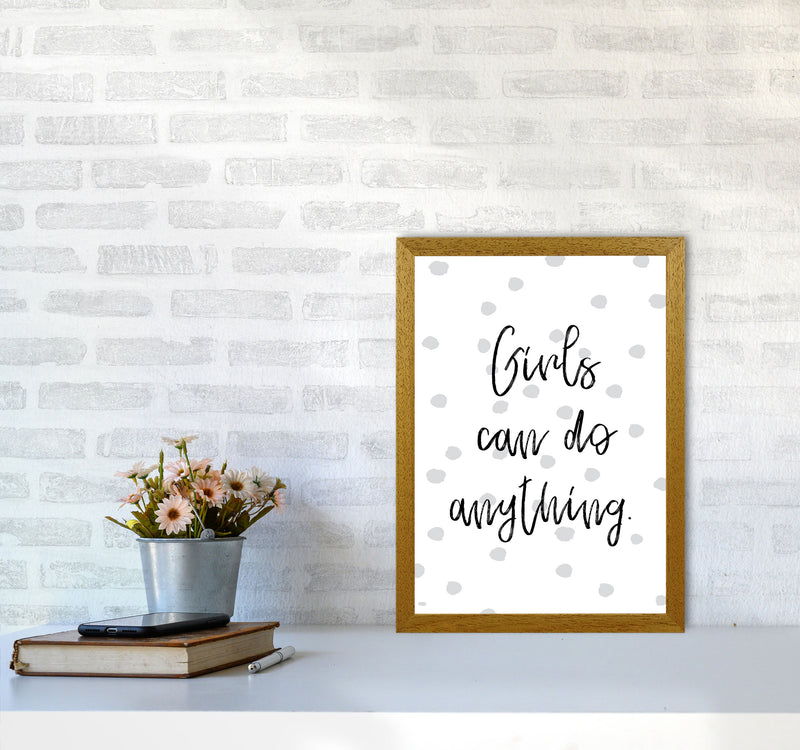 Girls Can Do Anything Grey Polka Dots Framed Typography Wall Art Print A3 Print Only