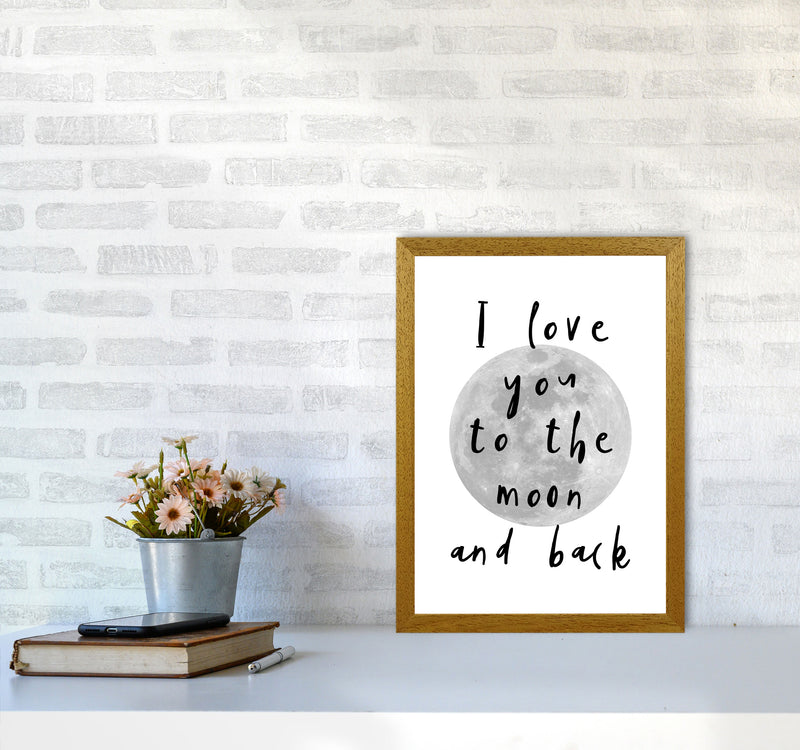 I Love You To The Moon And Back Black Framed Typography Wall Art Print A3 Print Only