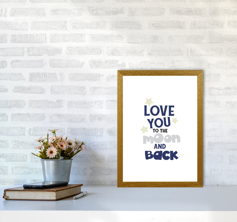 Love You To The Moon And Back Framed Typography Wall Art Print A3 Print Only