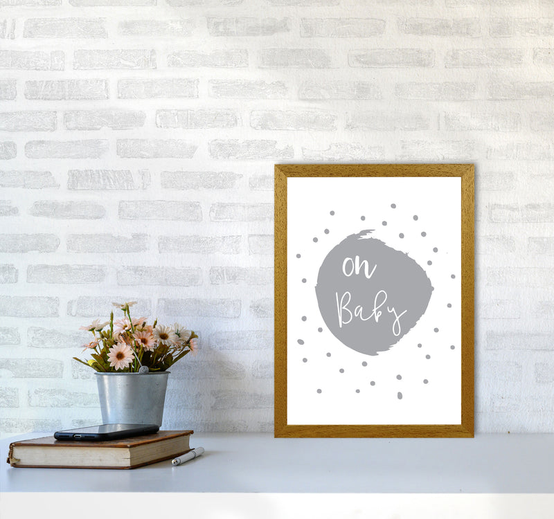 Oh Baby Grey Framed Typography Wall Art Print A3 Print Only