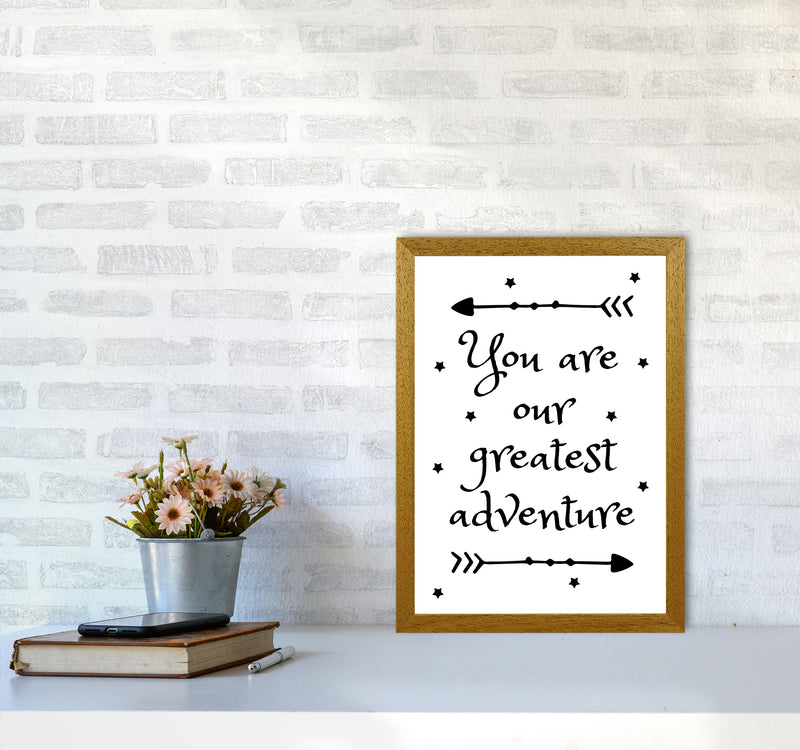 You Are Our Greatest Adventure Black Modern Print A3 Print Only