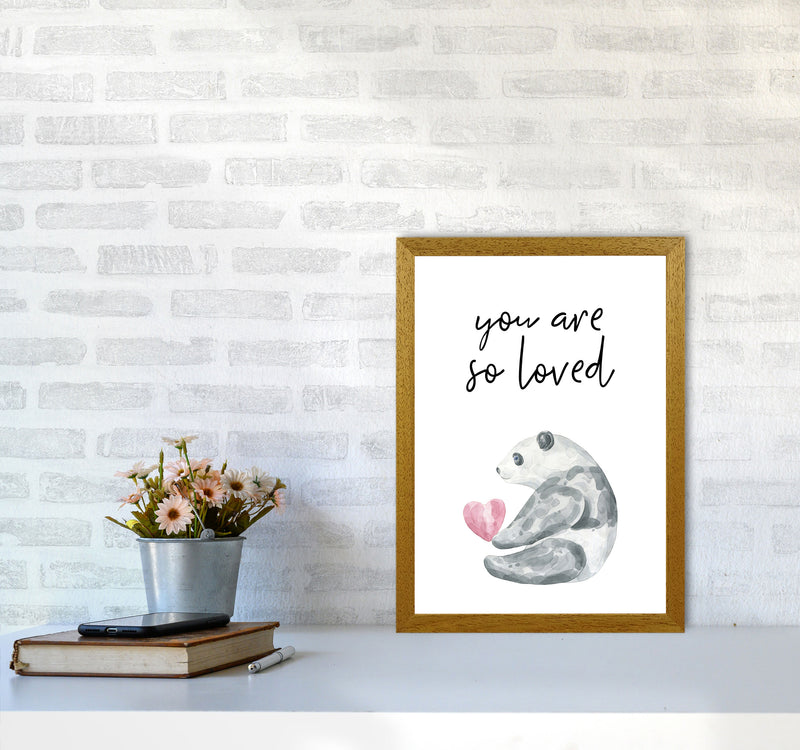 Panda You Are So Loved Framed Nursey Wall Art Print A3 Print Only