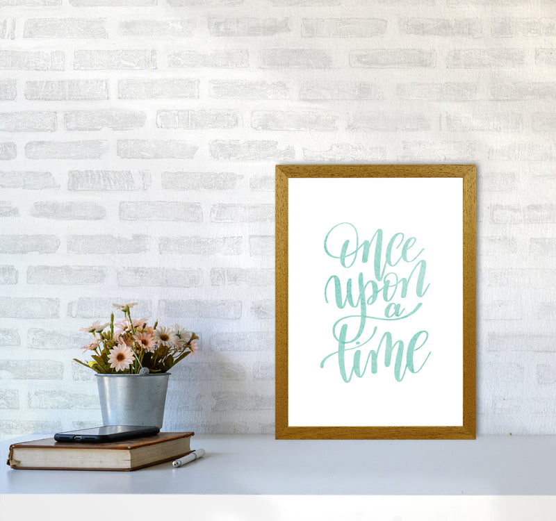 Once Upon A Time Mint Watercolour Framed Typography Wall Art Print A3 Print Only