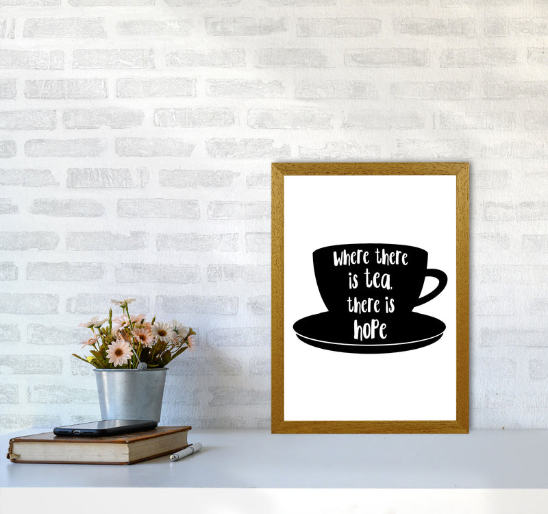Where There Is Tea There Is Hope Modern Print, Framed Kitchen Wall Art A3 Print Only