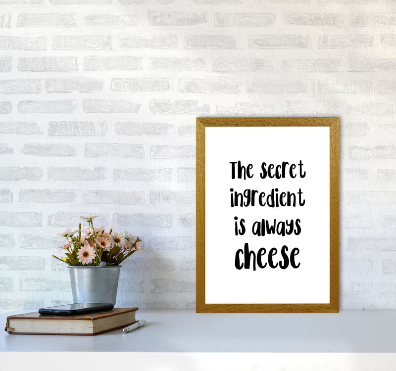 The Secret Ingredient Is Always Cheese Modern Print, Framed Kitchen Wall Art A3 Print Only