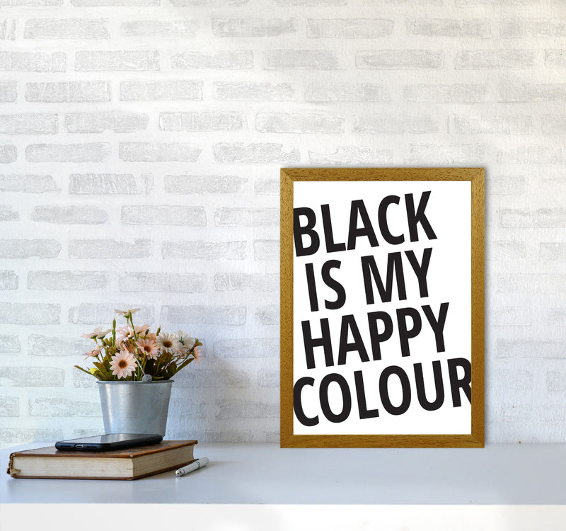 Black Is My Happy Colour Framed Typography Wall Art Print A3 Print Only
