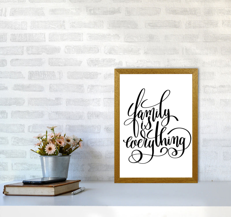 Family Is Everything Framed Typography Wall Art Print A3 Print Only