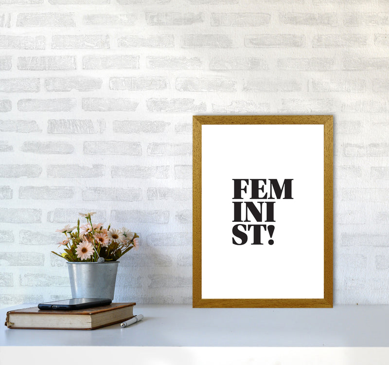 Feminist! Framed Typography Wall Art Print A3 Print Only