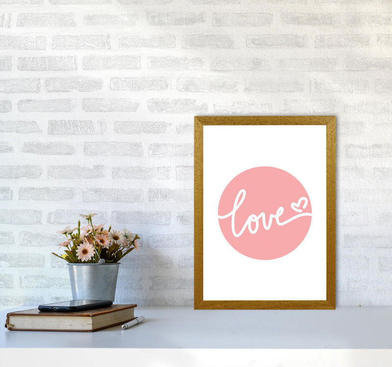 Love Pink Circle Framed Typography Wall Art Print A3 Print Only