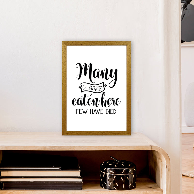 Many Have Eaten Here Few Have Died  Art Print by Pixy Paper A3 Print Only
