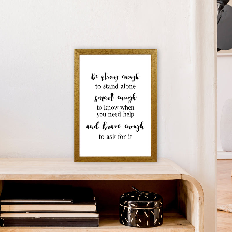 Be Strong Enough  Art Print by Pixy Paper A3 Print Only