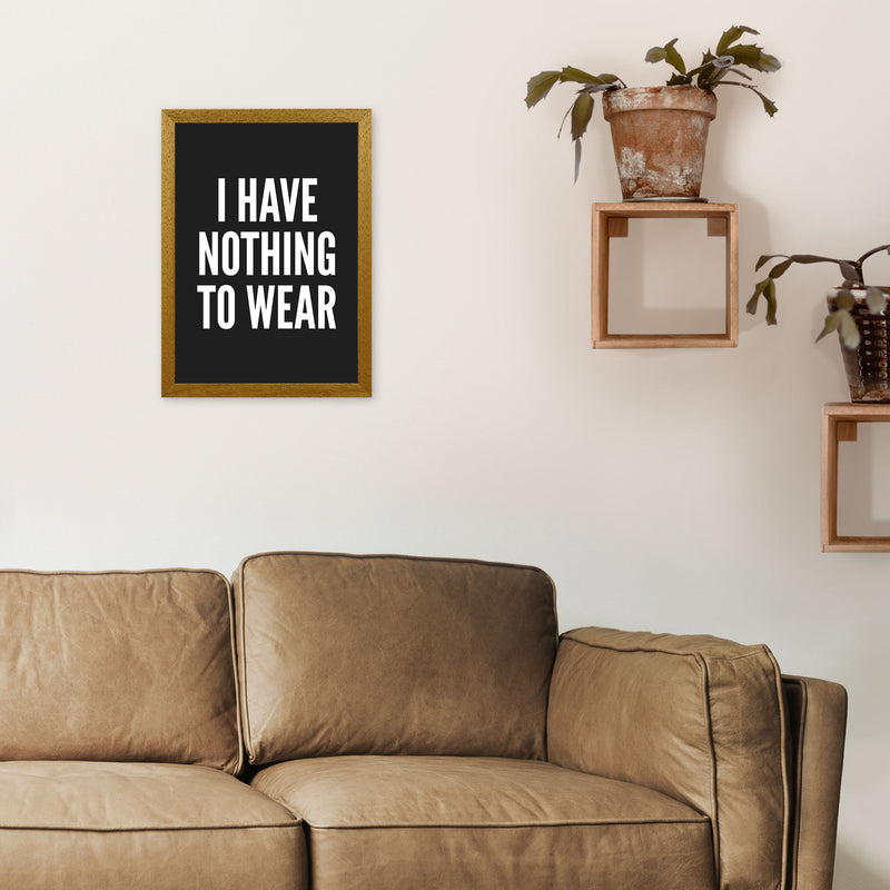 I Have Nothing To Wear Black Art Print by Pixy Paper A3 Print Only