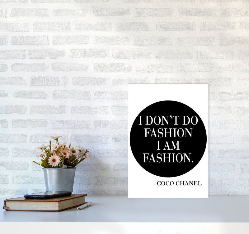 Coco Chanel I Am Fashion Framed Typography Wall Art Print A3 Black Frame